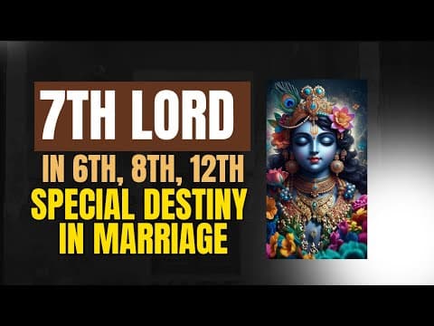 The 7th House Lord and Its Influence on Marriage and Relationships -DKSCORE The 7th House Lord and Its Influence on Marriage and Relationships -DKSCORE