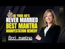 Best Mantra Manifestation Remedy for Late Marriage: Aligning Your Energy for a Loving Union -DKSCORE Best Mantra Manifestation Remedy for Late Marriage: Aligning Your Energy for a Loving Union -DKSCORE