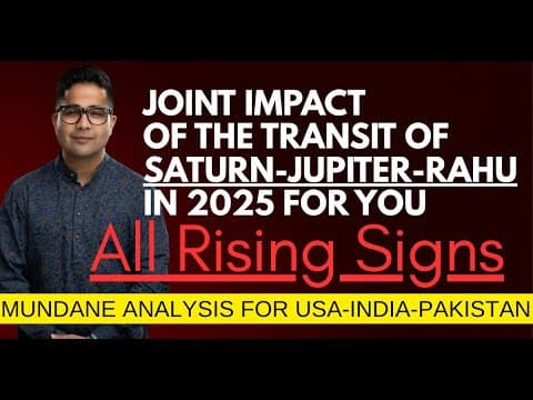 Transit Impact SATURN-JUPITER-RAHU IN 2025 – Mundane Analysis of US Pakistan, India -DKSCORE Transit Impact SATURN-JUPITER-RAHU IN 2025 – Mundane Analysis of US Pakistan, India -DKSCORE