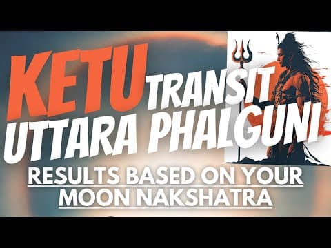 Ketu Transit in Uttara Phalguni: Unlocking Astrological Insights -DKSCORE Ketu Transit in Uttara Phalguni: Unlocking Astrological Insights -DKSCORE