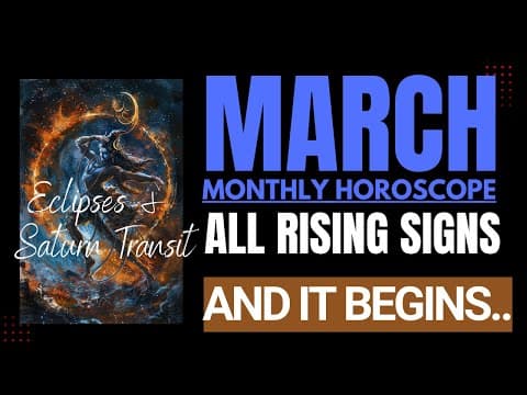 March Monthly Horoscope 2025 Insights: All Rising Signs -DKSCORE March Monthly Horoscope 2025 Insights: All Rising Signs -DKSCORE