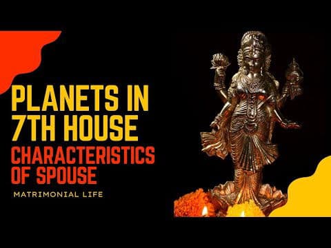 Understanding Marital Life with Vedic Astrology: Planets in 7th House Insights and Predictions -DKSCORE Understanding Marital Life with Vedic Astrology: Planets in 7th House Insights and Predictions -DKSCORE