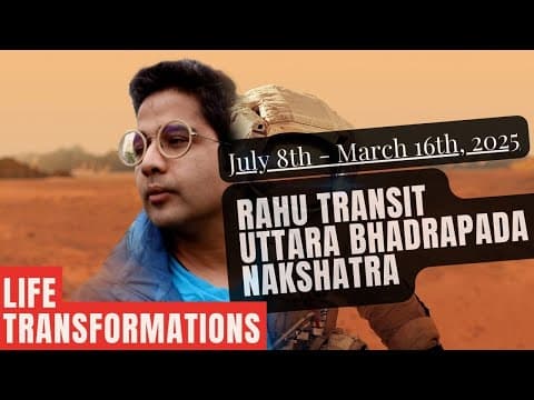 Rahu in Uttara Bhadrapada Nakshatra (July 2024 to March 16, 2025): Transformations Ahead for all Zodiac Signs -DKSCORE Rahu in Uttara Bhadrapada Nakshatra (July 2024 to March 16, 2025): Transformations Ahead for all Zodiac Signs -DKSCORE