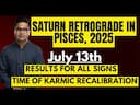 Saturn Retrograde in Pisces, July 13th 2025: A Time for Deep Karmic Realignment -DKSCORE Saturn Retrograde in Pisces, July 13th 2025: A Time for Deep Karmic Realignment -DKSCORE