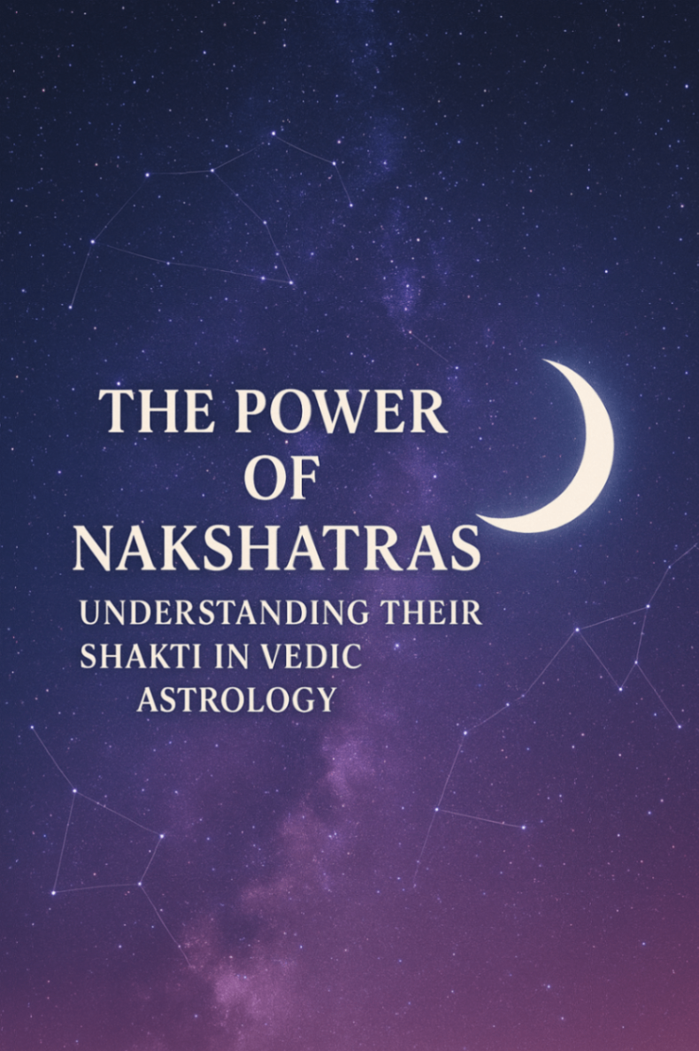 The Power of Nakshatras Part 1: Understanding Their Shakti in Vedic Astrology -DKSCORE The Power of Nakshatras Part 1: Understanding Their Shakti in Vedic Astrology -DKSCORE
