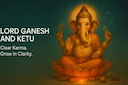 Lord Ganesh and Ketu: Removing Karmic Obstacles Awakening Inner Clarity -DKSCORE Lord Ganesh and Ketu: Removing Karmic Obstacles Awakening Inner Clarity -DKSCORE