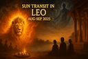 Sun Transit in LEO AUG-SEP 2025: Effects Remedies & Predictions for All 12 Zodiac Signs -DKSCORE Sun Transit in LEO AUG-SEP 2025: Effects Remedies & Predictions for All 12 Zodiac Signs -DKSCORE
